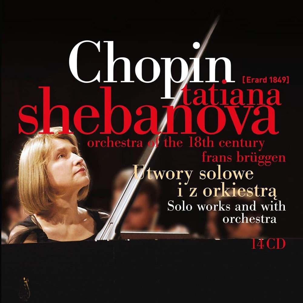 Tatiana Shebanova Chopin Piano, Solo works and with orchestra